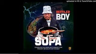 Refiller Boy  Vao tomar Sopa 2024 Official Áudio360Pmp42 [upl. by Eltsirc]