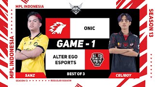 Game  1 ONIC vs ALTER EGO ESPORTS  MPL ID S13 [upl. by Caton39]