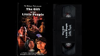 The Mohegan Tribe Presents The Gift Of The Little People VHS [upl. by Womack]