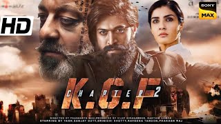 KGF Chapter 2 Full Movie In Hindi Dubbed  Yash Sanjay Dutt Srinidhi Shetty  HD Reviews amp Facts [upl. by Rogers]