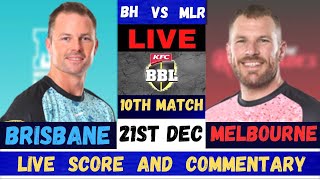 BBL Live  Melbourne Renegades vs Brisbane Heat Live  MLR vs BRH Live 10th Match Big Bash League [upl. by Aniaj]