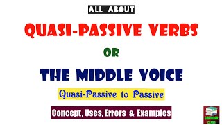 QuasiPassiveMiddle Voice in Grammar  QuasiPassive Verbs [upl. by Maida]