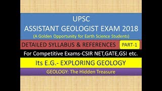 UPSC Assistant Geologist Exam2018 Detailed Syllabus amp References PART1 [upl. by Lenneuq]