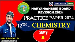 SetBIHaryana board Hbse Practice paper chemistry 2024 solutionSet BMr Surender singh [upl. by Akinahc]