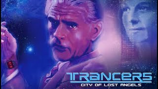 Trancers City of Lost Angels  Official Trailer  Alyson Croft  Art La Fleur  Tim Thomerson [upl. by Swope]