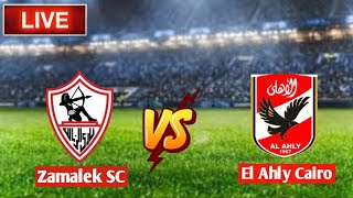 Zamalek SC Vs El Ahly Cairo ao vivo [upl. by Eilrac]