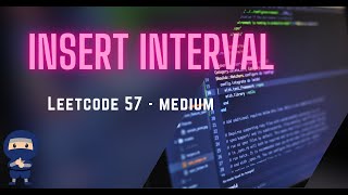 Insert Interval  LeetCode 57  Python JavaScript Java C [upl. by Manvell666]