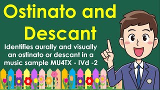 Music 4 Lesson 2 Quarter 4  Ostinato and Descant  MELCBased [upl. by Hcone]