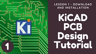 KiCAD PCB Design Tutorial for beginners  Lesson 1 Download and Install KiCAD  KiCAD Tutorial [upl. by Murrell]