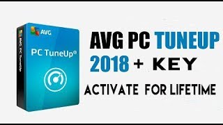 How to activate AVG PC Tuneup 2018 for Lifetime Latest update with Key [upl. by Einafats]