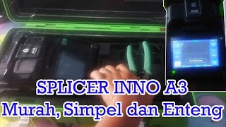 FUSHION SPLICER INNO A3 MURAH SIMPEL DAN ENTENG  Splicer FTTH inno A3 4motor [upl. by Selima]