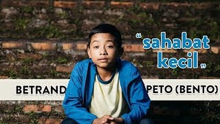 BETRAND PETO  SAHABAT KECIL Official Music Video [upl. by Carly]