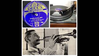 NAT GONELLA AND HIS TRUMPET  v GEORGIA ON MY MIND London 15051934 Decca F 3992 [upl. by Aitnohs]