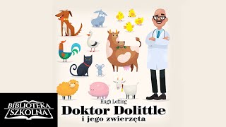 5 Doktor Dolittle i jego zwierzęta Wielka podróż  Audiobook PL [upl. by Avehsile]