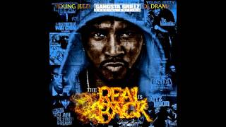 Young Jeezy  Hoodstar feat Slick Pulla The Real Is Back [upl. by Eitirahc703]