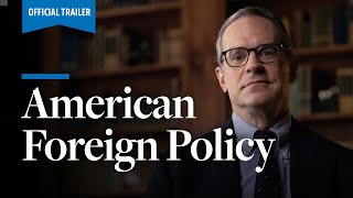 American Foreign Policy  Official Trailer [upl. by Ilrak]