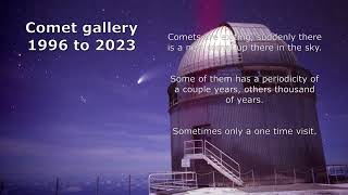 Comet gallery 1996 to 2023 [upl. by Sirod418]