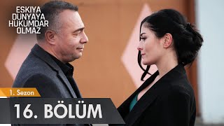 Eşkıya Dünyaya Hükümdar Olmaz  16 Bölüm  atv [upl. by Roeser957]