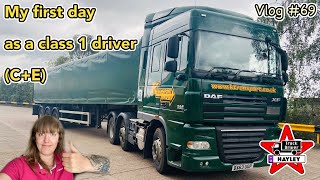 Vlog 69  My first day as a class 1 driver CE [upl. by Shanan]