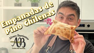 EMPANADAS DE PINO CHILENAS La receta perfecta Empanadas de Pino  Alvaro Barrientos Montero [upl. by Dragon]