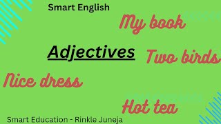 Adjectives  Types of Adjectives  Smart English [upl. by Storer]