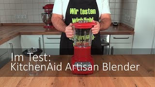 Der KitchenAid 5KSB5553 Artisan Blender im Test [upl. by Jessalyn]