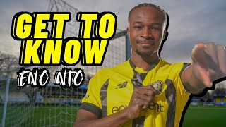 Get to know Eno Nto [upl. by Danice743]