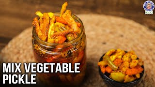 Mix Vegetable Pickle  Homely Mix Vegetable Pickle Recipe  Indian Style Pickle  Chef Varun Inamdar [upl. by Kavita]