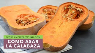 CÓMO ASAR LA CALABAZA EN CASA  Calabaza asada en casa  Cómo aso yo la calabaza [upl. by Araeic]