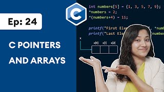 24 C Pointers and Arrays  C Programming For Beginners [upl. by Bowne]