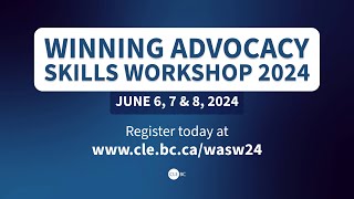 Winning Advocacy Skills Workshop 2024 [upl. by Adnovaj]