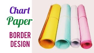 Chart Paper Design Making Chart Paper Border Design EasyChart Paper Border Design For Project Easy [upl. by Nirok]