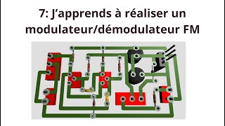 7 J’apprends à réaliser un modulateurdémodulateur FM [upl. by Nemzzaj]