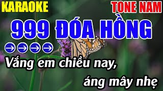 999 Đóa Hồng Karaoke Tone Nam Karaoke Lâm Nhạc Sống  Beat Mới [upl. by Couq]