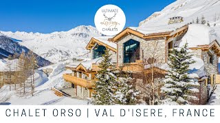 Chalet Orso  Luxury Chalet in Val dIsere  Ultimate Luxury Chalets [upl. by Astred]