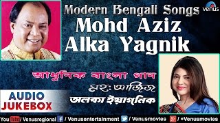 Mohd Aziz amp Alka Yagnik  Popular Modern Bengali Songs  Audio Jukebox [upl. by Meletius]