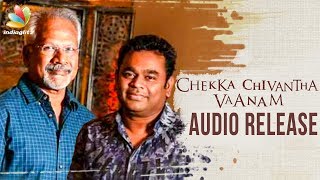 OFFICIAL  Chekka Chivantha Vaanam Audio Release  A R Rahman Mani Ratnam [upl. by Berlin779]