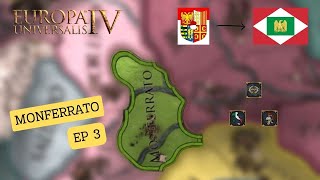 LA PRESA DI ROMA  EUROPAUNIVERSALIS 4 MONFFERATO EP 3 [upl. by Marna92]