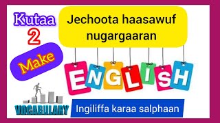 kutaa 2Jechoota haasawa nuuf laaffisan englishshool1 [upl. by Edelman]