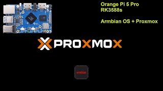 Orangepi 5 Pro  Armbian debian  Proxmox [upl. by Llevert]