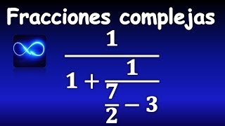 27 Fracciones complejas Ejercicio 1 paso a paso [upl. by Spence]