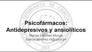 Psicofármacos Antidepresivos y ansiolíticos [upl. by Hsac192]