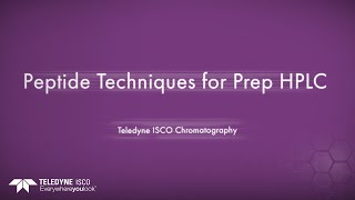 Peptide Techniques for Prep HPLC [upl. by Valerle]