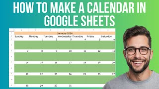 How To Make A Calendar In Google Sheets [upl. by Casey]