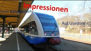 Impressionen vom Bahnverkehr auf Usedom [upl. by Bowers]