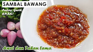 RESEP SAMBAL BAWANG AWET DAN TAHAN LAMA [upl. by Livesay101]