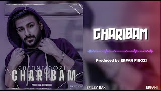 Erfan Firozi  Gharibam Official Audio [upl. by Shana335]