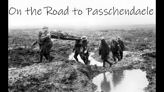 On the Road to Passchendaele  Highland Bagpipes March [upl. by Kcirdla895]