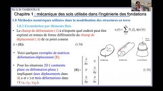 Ingénierie des fondationsChapitre1 Mécanique des sols Partie12Formulation par éléments finis [upl. by Oruam]