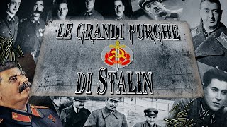 Seconda Guerra Mondiale ⁍ Le Grandi Purghe di Stalin [upl. by Howell]